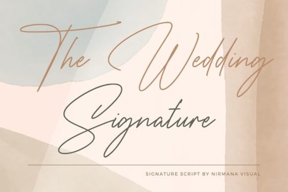 The Wedding Signature: A Script Font That Brings Elegance to Any Project