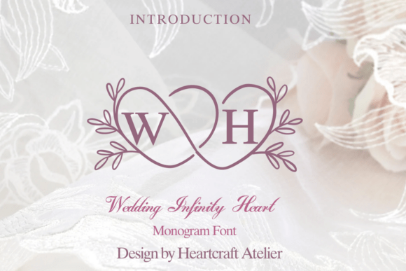 Wedding Infinity Heart: A Font That Weaves Romance into Every Design